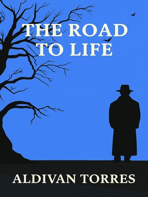 cover image of The Road to Life